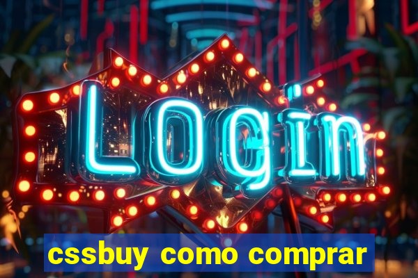 cssbuy como comprar